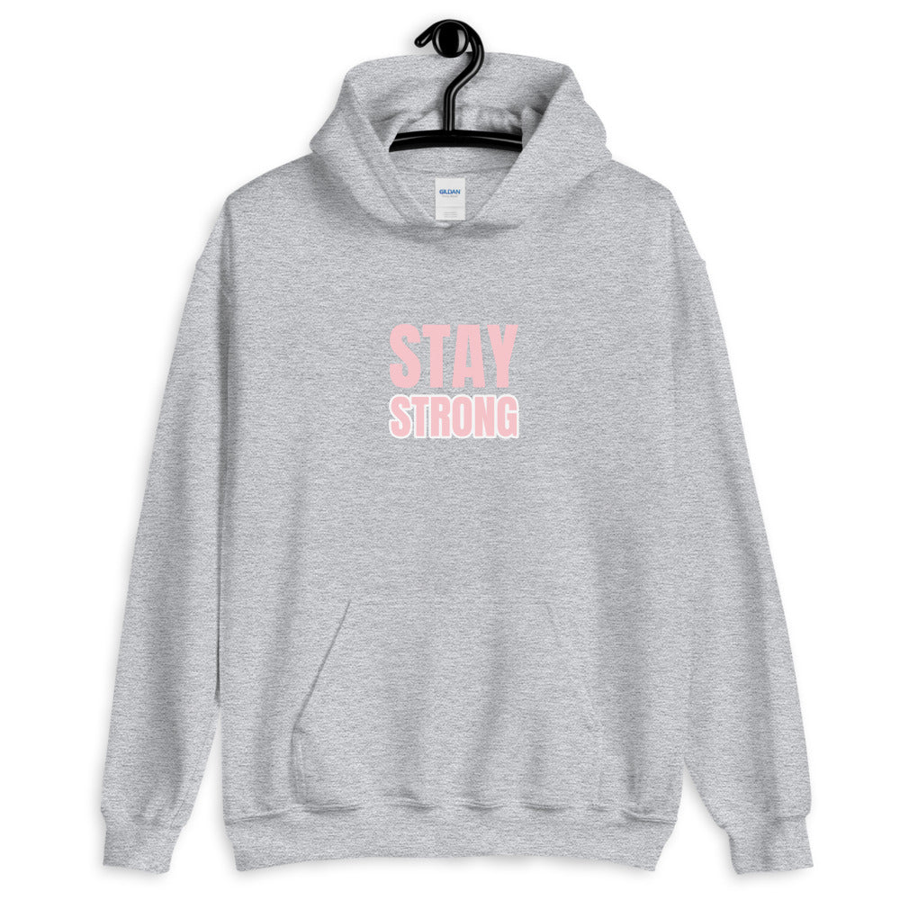 Stay Strong Hoodie in Grey